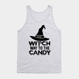 Witch Way to The Candy - Halloween party Gift Idea for Candy Lovers Tank Top